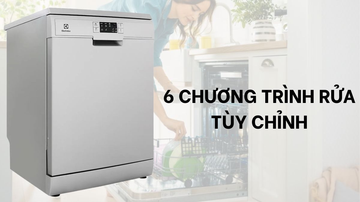Máy rửa bát Electrolux có tốt không ? Có nên mua không? 9 Máy rửa chén độc lập Electrolux ESF5512LOX có 6 chương trình rửa